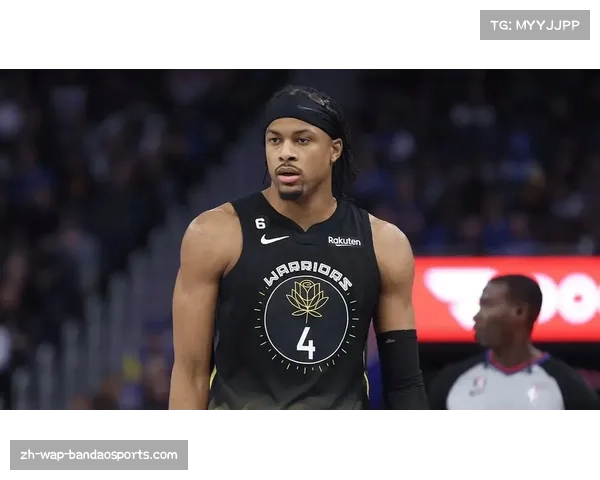 勇士摩西穆迪左膝术后恢复缺阵后卫线深度受考验